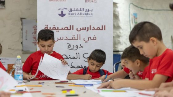 برنامج “المدارس الصيفية” في القدس.. انطلاق حلقات “إلعب وتعلم” من “برج اللقلق” بالبلدة القديمة