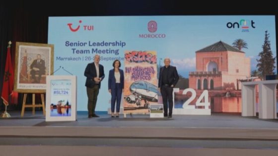 تنظيم المؤتمر السنوي لـ “مجموعة TUI” بالمغرب اعتراف بالمؤهلات السياحية التي تزخر بها المملكة